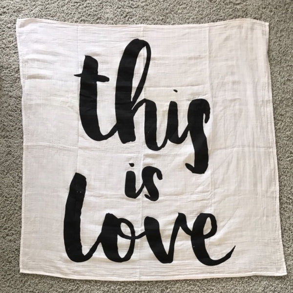 MUSLIN SWADDLE BLANKET - HAND DYED THIS IS LOVE - Dotboxed